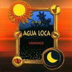 Agua Loca: Vamonos, CD