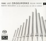 Franz Liszt (1811-1886): Orgelwerke Vol.3, SACD