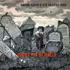 Daniel Kahn & The Painted Bird: Bad Old Songs, CD
