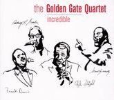 Golden Gate Quartet  (Golden Gate Jubilee Quartet): Incredible, CD