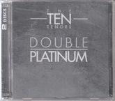 Ten Tenors: Double Platinum, 2 CDs