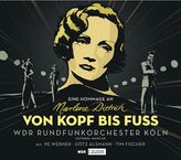 Tim Fischer Götz Alsmann & Pe Werner: Von Kopf bis Fuß: Eine Hommage an Marlene Dietrich, CD