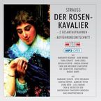Richard Strauss (1864-1949): Der Rosenkavalier (2 Gesamtaufnahmen im MP3-Format), 2 MP3-CDs