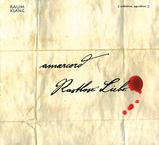 Amarcord Ensemble - Rastlose Liebe, CD