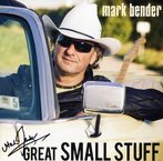 Mark Bender: Great Small Stuff - signiert, LP