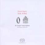 Richard Wagner (1813-1883): Der Ring - Eine Orgeltranskription, SACD