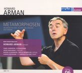 Howard Arman (geb. 1954): Metamorphosen für 3 Sprecher,Solisten,Chor & Tonband, CD