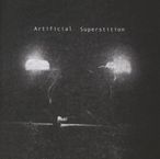 Artificial Superstition: Artificial Superstition, CD