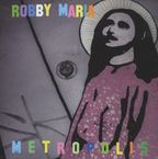 Robby Maria: Metropolis, CD