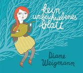 Diane Weigmann: Kein unbeschriebenes Blatt (signiert), CD
