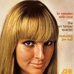 Art Farmer Quartet: To Sweden With Love, CD