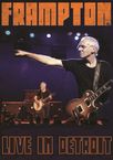 Peter Frampton: Live In Detroit, DVD