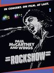 Paul McCartney &amp; Wings: Rockshow: In Concert. On Film. At Last., DVD