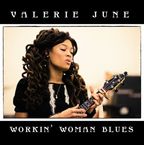 Valerie June: Workin' Woman Blues, Single 7