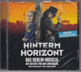 Hinterm Horizont-Das Musical über das Mädchen aus Ostberlin, CD