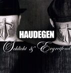 Haudegen: Schlicht & ergreifend, 2 LPs