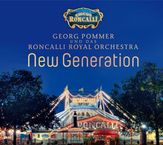 Georg Pommer; Roncalli Royal Orchestra: Circus Roncalli - New Generation, CD