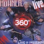 Höhner: 360 Grad Live Lanxess Arena, 2 CDs