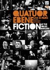 Quatuor Ebene - Fiction (Live), DVD