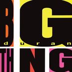 Duran Duran: Big Thing, 2 CDs