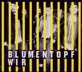 Blumentopf: Wir (Special Edition), 2 CDs