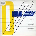 Duran Duran: Is There Something I Should Know? (30th Anniversary Edition) (Blue Vinyl), Single 7