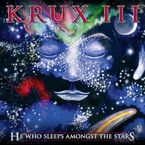 Krux: III - He Who Sleeps Amongst The Stars, CD
