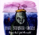 Rom; Schaerer; Eberle: Please Don't Feed The Model, CD