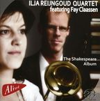Ilja Reijngoud: The Shakespeare Album, SACD