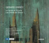 Gerard Grisey (1946-1998): Le Temps et l'Ecume für 4 Schlagzeuger,Synthesizer,Orchester, CD
