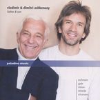 Dimitri Ashkenazy & Vladimir Ashkenazy - Father & Son, CD