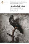 Javier Marías: When I Was Mortal, Buch