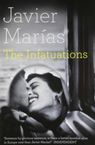 Javier Marías: The Infatuations, Buch