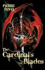 Pierre Pevel: Cardinal's Blades, Buch