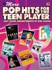 More Pop Hits for the Teen Player: Easy Piano, Buch