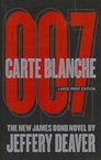 Jeffery Deaver: Carte Blanche: The New James Bond Novel, Buch