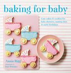 Annie Rigg: Baking for Baby, Buch