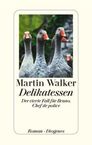 Martin Walker: Delikatessen, Buch