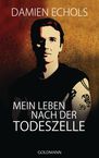 Damien Echols: Mein Leben nach der Todeszelle, Buch