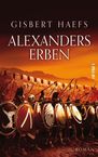 Gisbert Haefs: Alexanders Erben, Buch