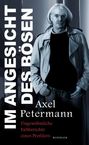 Axel Petermann: Im Angesicht des Bösen, Buch
