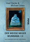 Axel Hacke: Der weiße Neger Wumbaba 01 - 03, Buch