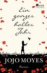 Jojo Moyes: Ein ganzes halbes Jahr, Buch
