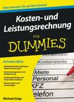 Michael Griga: Kosten- und Leistungsrechnung für Dummies, Buch