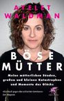 Ayelet Waldman: Böse Mütter, Buch