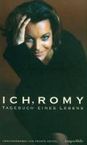 Romy Schneider: Ich, Romy, Buch