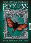 Cornelia Funke: Reckless - Lebendige Schatten, Buch