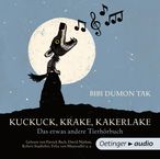 Bibi Dumon Tak: Kuckuck, Krake, Kakerlake, CD
