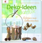 Gerlinde Auenhammer: Deko-Ideen NATUR, Buch