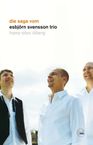 Hans-Olov Öberg: Die Saga vom Esbjörn Svensson Trio, Buch